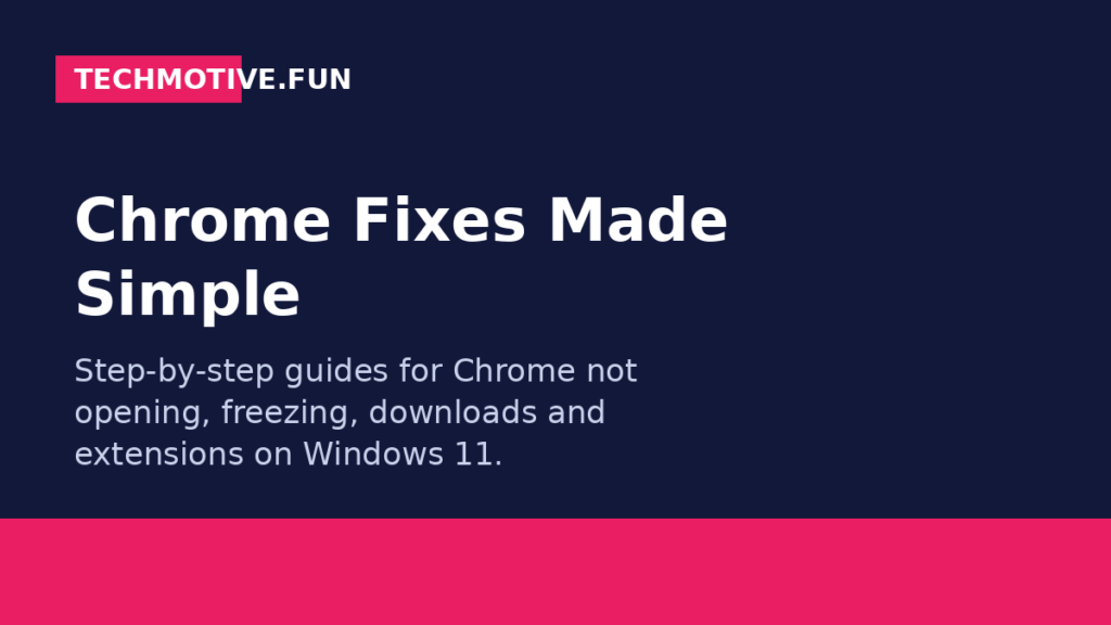 Chrome fixes guides on TechMotive