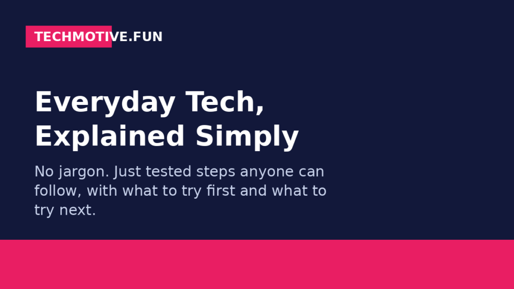 Simple tech guides on TechMotive