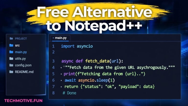 Free Alternative to Notepad++: 6 Editors Worth Trying on Windows